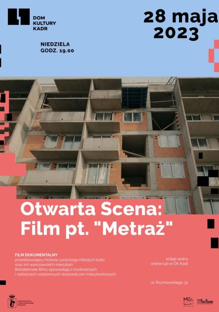Otwarta Scena: film dokumentalny pt. "Metraż"