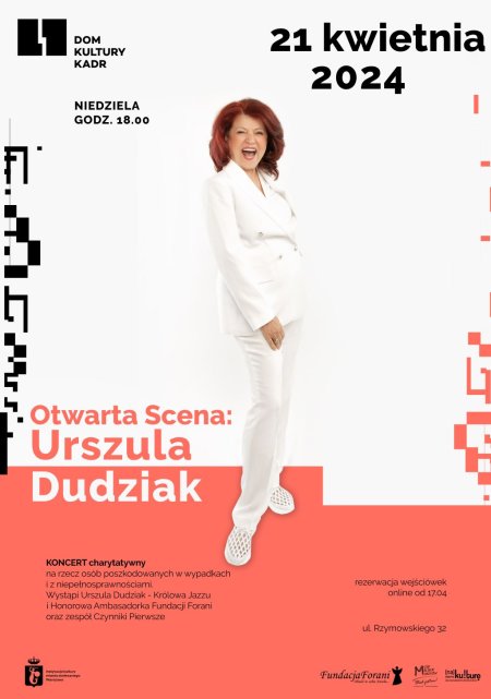 Otwarta Scena: Urszula Dudziak - koncert charytatywny na rzecz podopiecznych Fundacji Forani.
