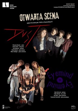 Otwarta Scena: DUST I EYEMIND