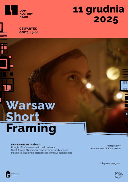 Warsaw Short Framing w DK KADR